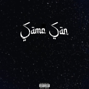 Samo San (Explicit)