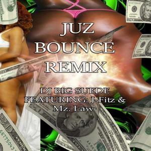 Juz Bounce (feat. Mz Law & J-Fitz) [Remix]