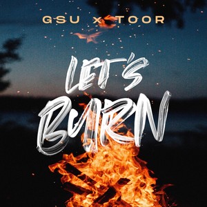 Let's Burn(feat. IISA, Jayd & Sam Leví)