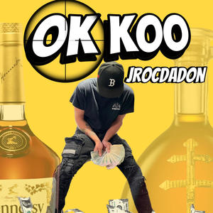 Ok Koo (Explicit)