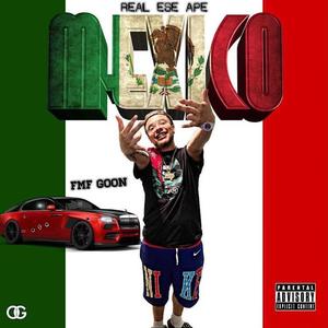 MEXICO (Explicit)