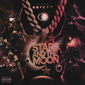 Stars & The Moon (Explicit)