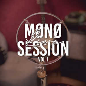 Mono Live Session, Vol. 1