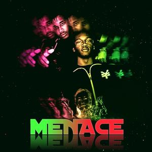 Menace (feat. Rawmoney) [Explicit]