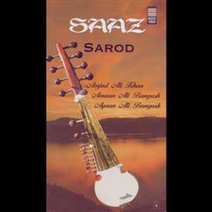 Saaz Sarod - Volume 1