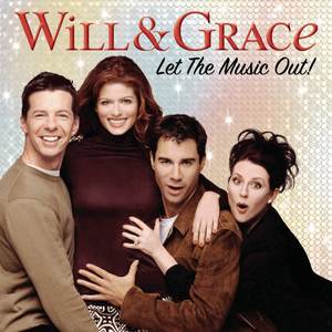 Will & Grace: Let The Music Out! (威尔与格蕾丝 电视剧原声带)