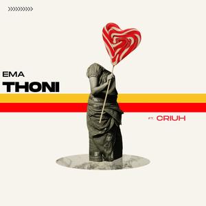 Thoni (feat. Criuh)