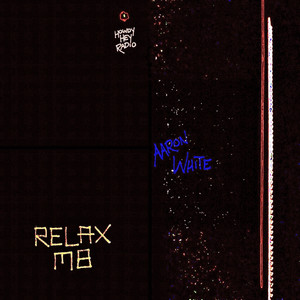 Relax M8 (Explicit)