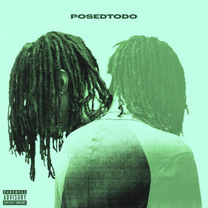 Posed To Do (Explicit)