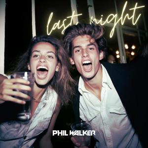 Last Night (Explicit)