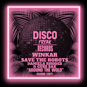 Around The World ft Guss Sax (Radio Edit)