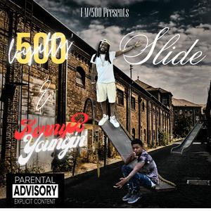 Slide (feat. Kennyb Youngin') (Explicit)