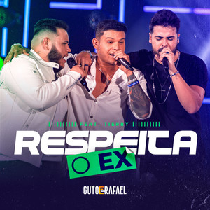 Respeita o Ex