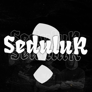 Sedulur (Explicit)