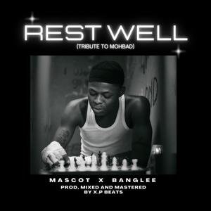 Rest Well (feat. Banglee)