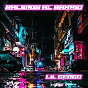 Salimos al barrio (Explicit)