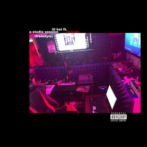A Studio Session(Freestyle) (Explicit)