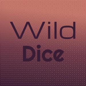 Wild Dice