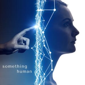 Something Human (feat. Isabelle Morgan,Sophia Morgan & Anh R.)