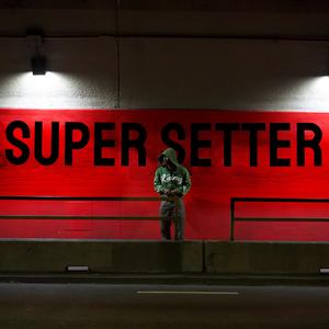 Supersetter (Explicit)