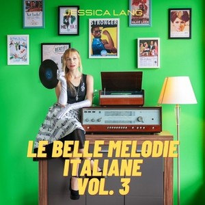 Le belle melodie italiane, Vol. 3