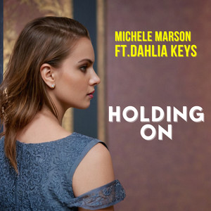 Holding On