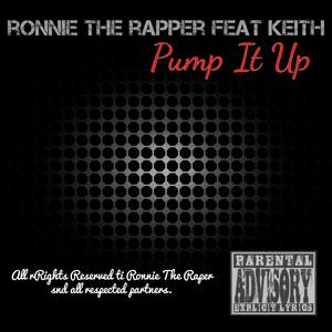 Pump It Up (feat. Keith) [Explicit]