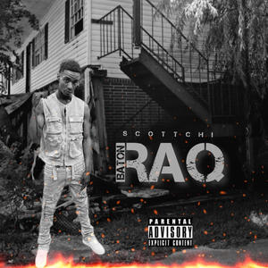 Baton Raq (Explicit)