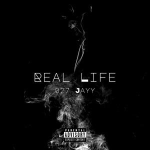 Real Life (Explicit)
