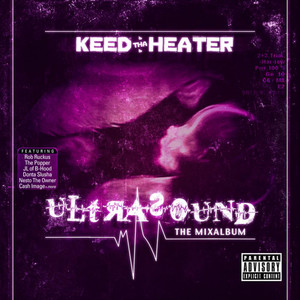 Keed tha Heater - Musikc Is Life (Explicit)