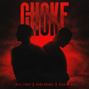 Choke (Explicit)