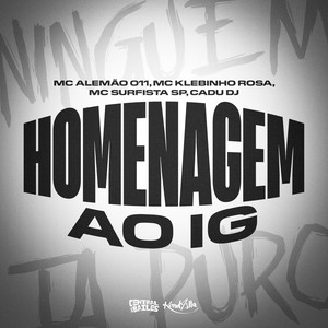 Homenagem Ao Ig (Explicit)