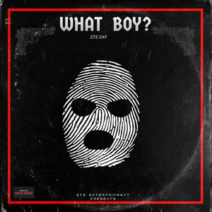 What Boy? (Explicit)