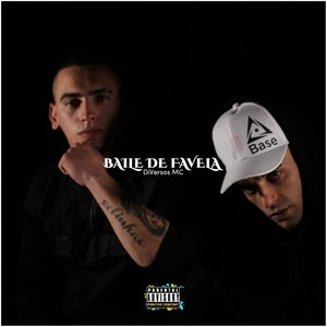 Baile de Favela (Explicit)