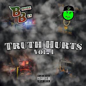 Truth Hurts, Vol. 1 (Explicit)