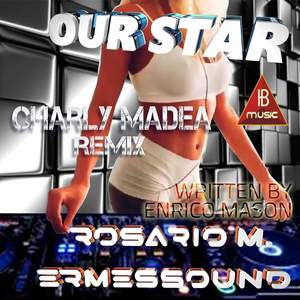 Our Star (Remix)