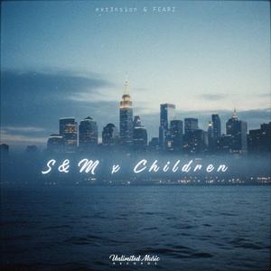 S&M x Children