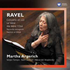 Ravel: Concerto en sol, La Valse & Ma mère l'Oye (Live)