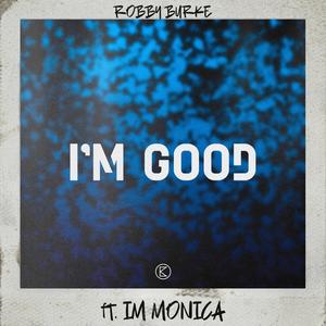 I'm Good (Blue) (feat. IM MONIKA) [Radio Edit] [Explicit]