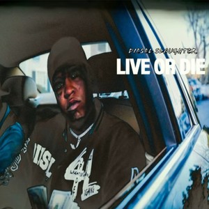 Live or Die (Explicit)