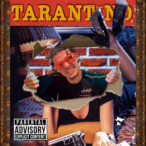 Tarantino (Explicit)
