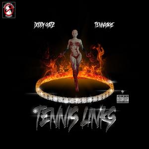 Tennis Links (feat. Tenngage) (Explicit)