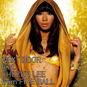 NEXT DOOR (from FIRE BALL)