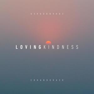 Loving Kindness