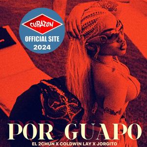 POR GUAPO (feat. COLDWIN LAY, JORGITO & Michel Boutic)