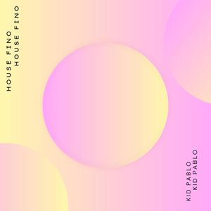 House Fino (Orignal Mix|Kid Pablo)