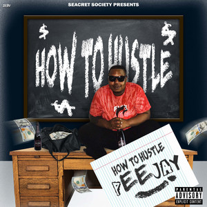How to Hustle (Explicit)