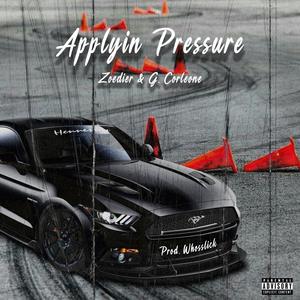 Applyin Pressure (feat. G.Corleone) (Explicit)