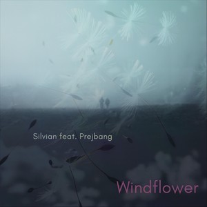 Windflower (feat. Prejbang)