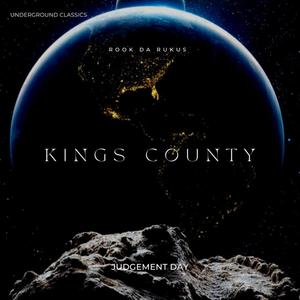 KINGS COUNTY Judgement Day (Explicit)